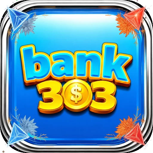 bank303 APK Terbaru untuk Android Tanpa Iklan APK Resmi — ikon aplikasi